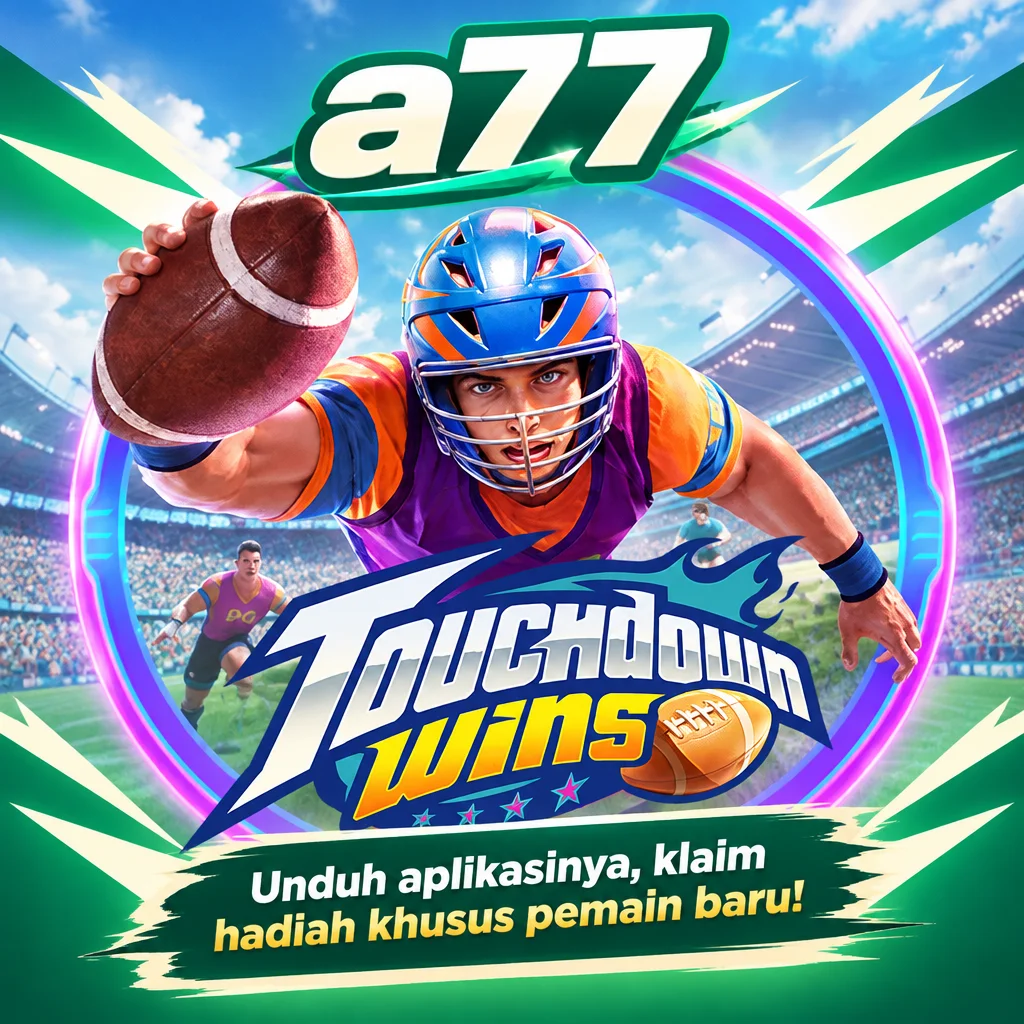 a77 · Touchdown Wins